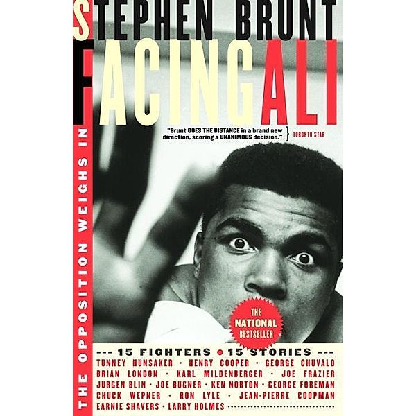 Facing Ali, Stephen Brunt