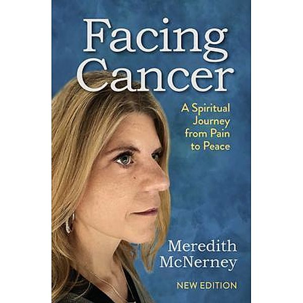 Facing Cancer, Meredith McNerney