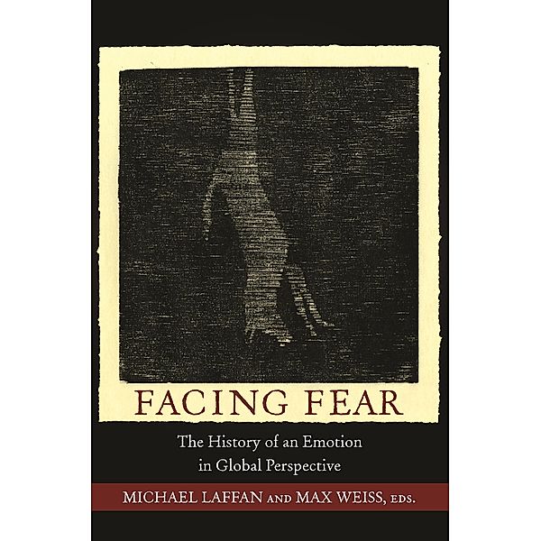 Facing Fear / Publications in Partnership with the Shelby Cullom Davis Center at Princeton University