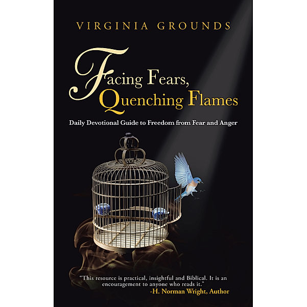 Facing Fears, Quenching Flames, Virginia Grounds