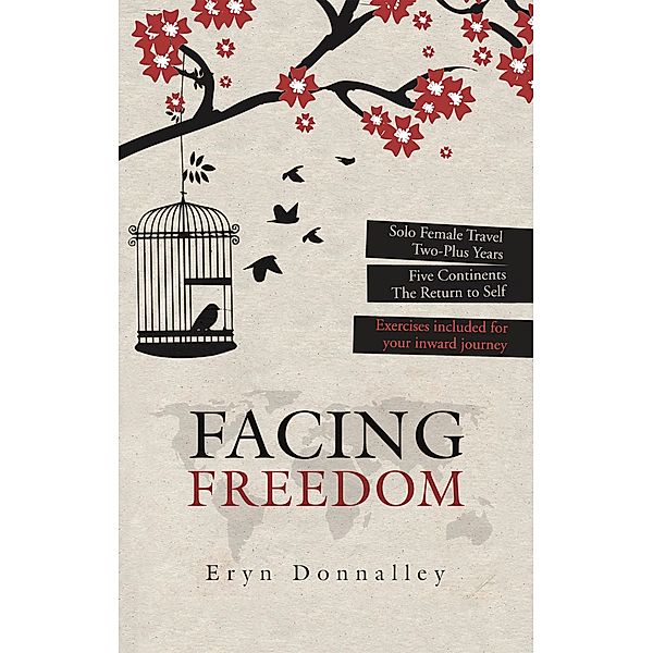 Facing Freedom, Eryn Donnalley