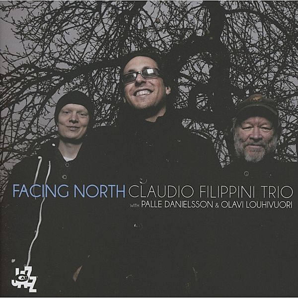 Facing North, Claudio Filippini, Palle Danielsson, Olavi Louhivuori