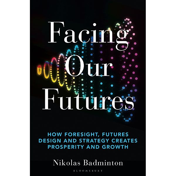 Facing Our Futures, Nikolas Badminton