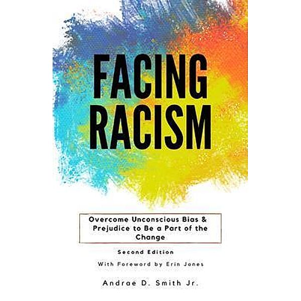 Facing Racism, Andrae Smith