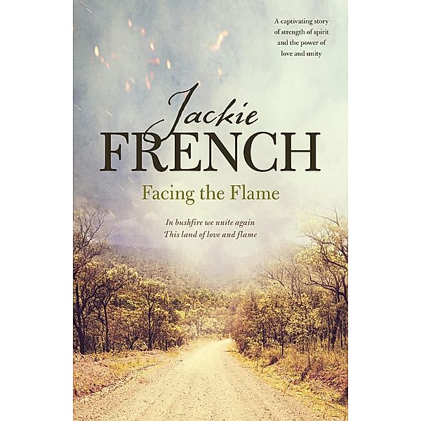 Facing the Flame (The Matilda Saga, #7) / The Matilda Saga Bd.07, Jackie French