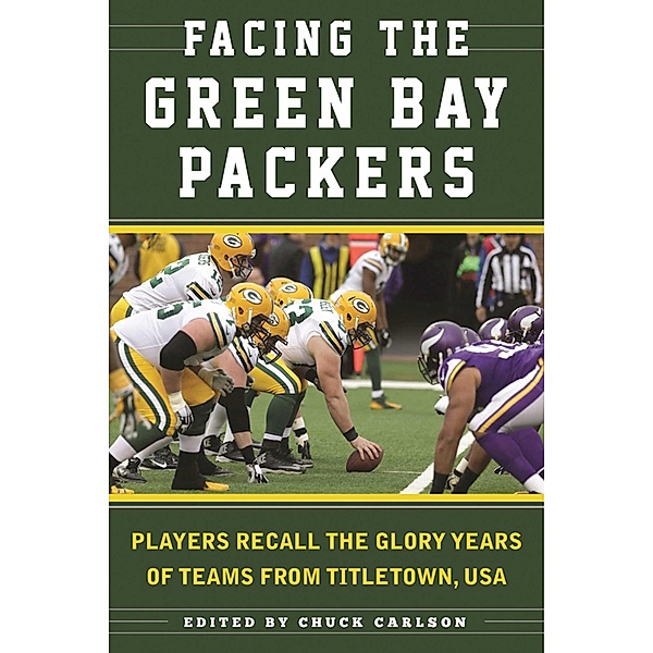 Facing the Green Bay Packers, Chuck Carlson