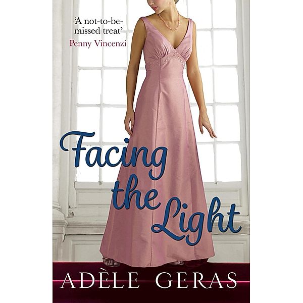 Facing the Light, Adèle Geras