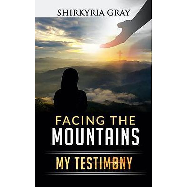 Facing the Mountains, Shirkyria Gray