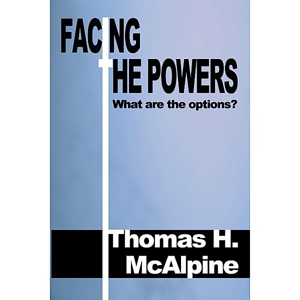 Facing the Powers, Tom McAlpine