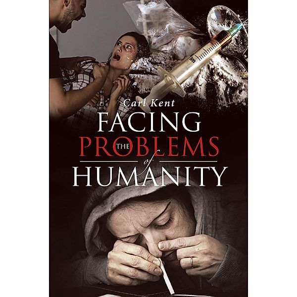 Facing the Problems of Humanity, Carl Kent