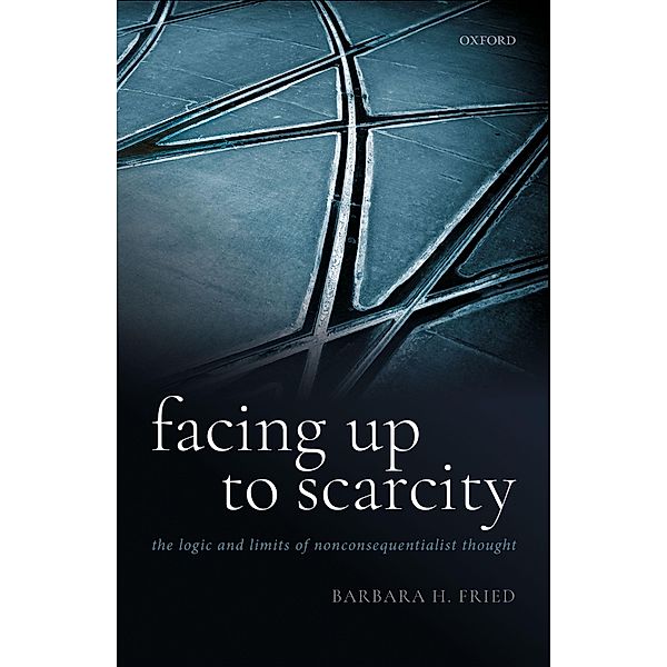 Facing Up to Scarcity, Barbara H. Fried