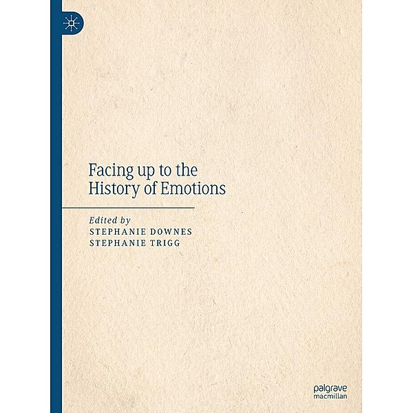 Facing up to the History of Emotions / Progress in Mathematics