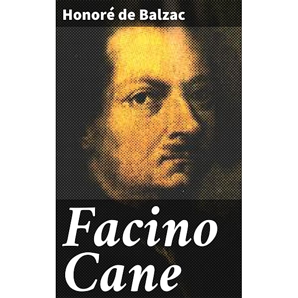 Facino Cane, Honoré de Balzac