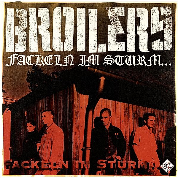 Fackeln Im Sturm... (Vinyl), Broilers