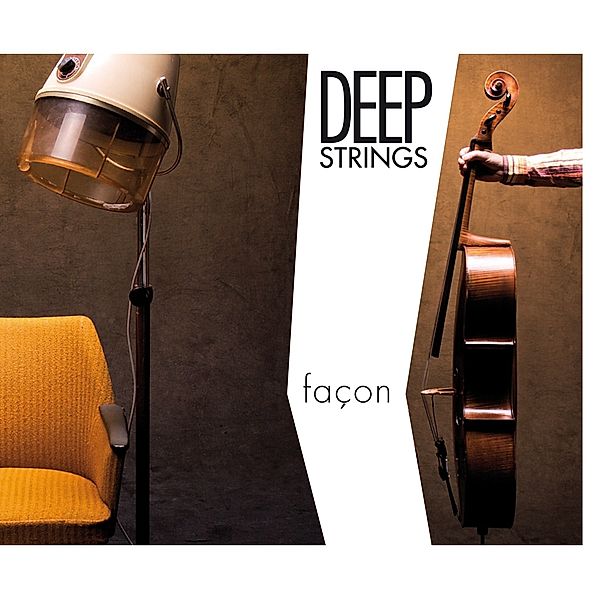 Facon, Deep Strings, Stephan Braun, Anne-Christin Schwarz