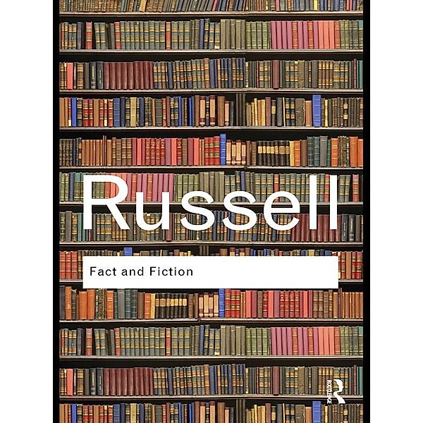 Fact and Fiction, Bertrand Russell