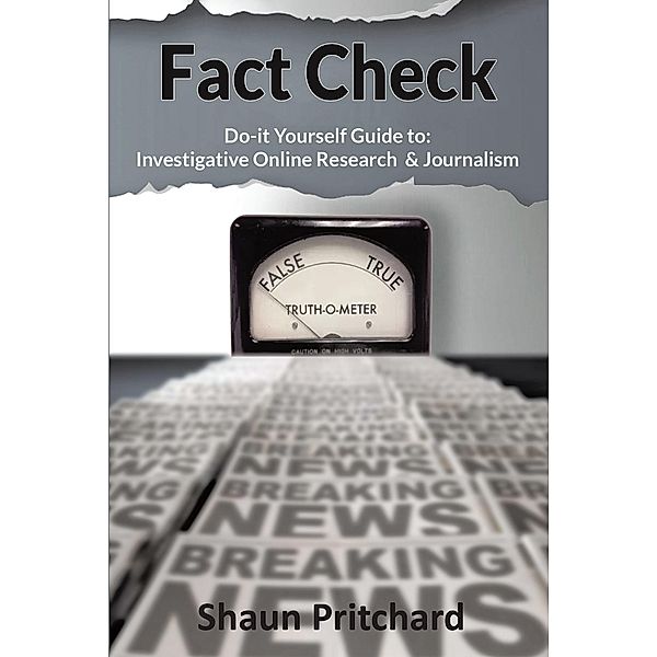 Fact Check / Christian Faith Publishing, Inc., Shaun Pritchard