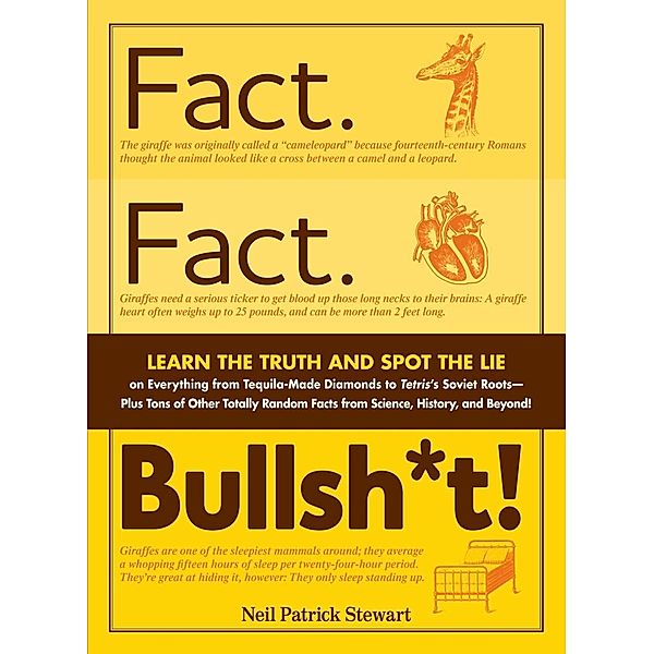 Fact. Fact. Bullsh*t!, Neil Patrick Stewart
