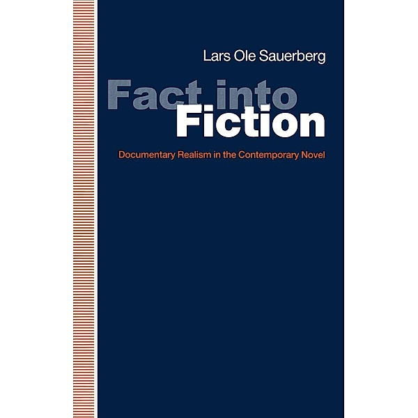 Fact into Fiction, Lars Ole Sauerberg