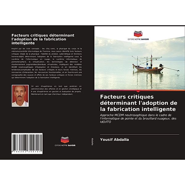 Facteurs critiques déterminant l'adoption de la fabrication intelligente, Yousif Abdalla