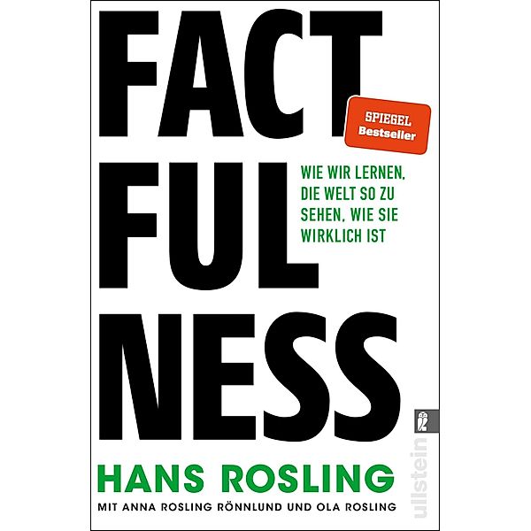 Factfulness / Ullstein eBooks, Hans Rosling, Anna Rosling Rönnlund, Ola Rosling