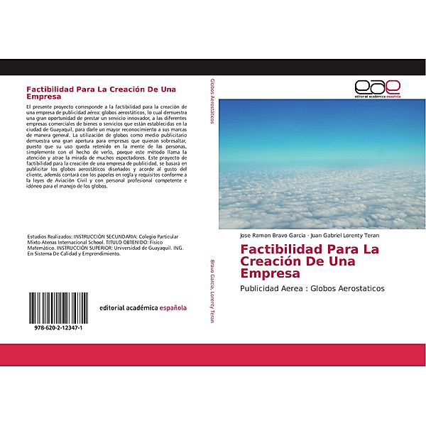 Factibilidad Para La Creación De Una Empresa, Jose Ramon Bravo Garcia, Juan Gabriel Lorenty Teran