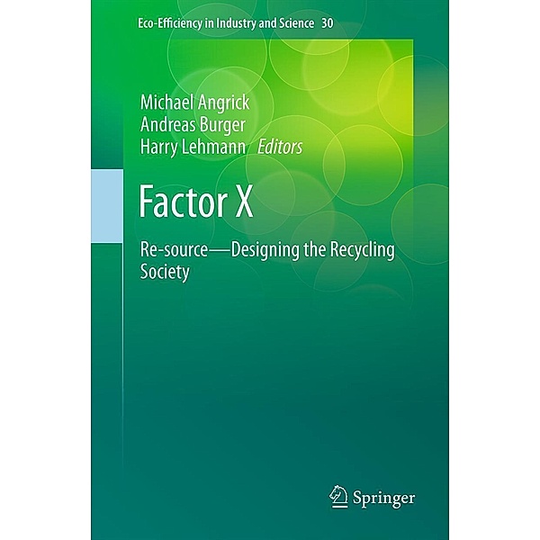 Factor X / Eco-Efficiency in Industry and Science