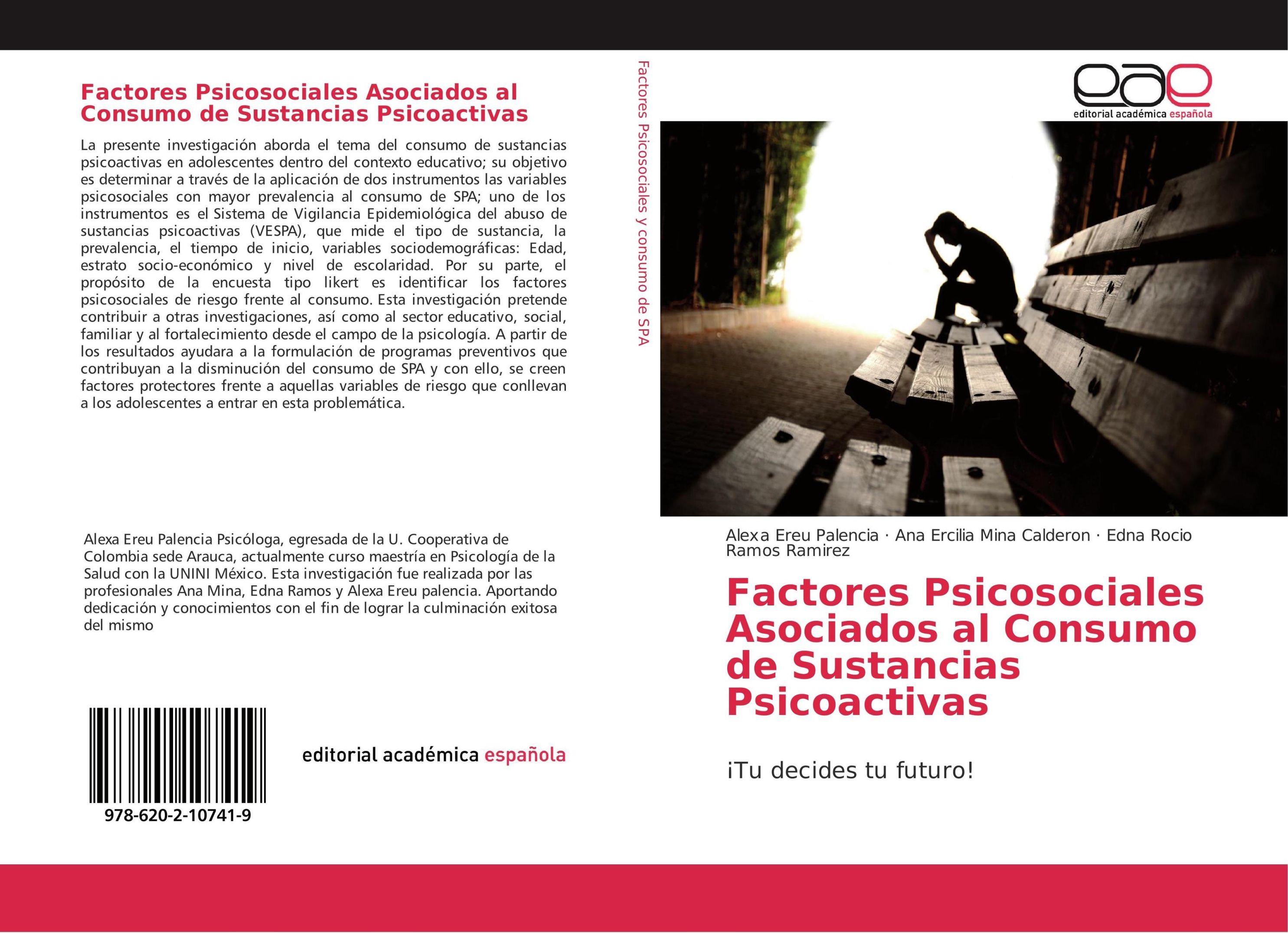 Factores Psicosociales Asociados Al Consumo De Sustancias Psicoactivas Weltbildat 6330