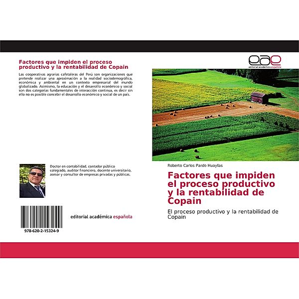 Factores que impiden el proceso productivo y la rentabilidad de Copain, Roberto Carlos Pardo Huayllas