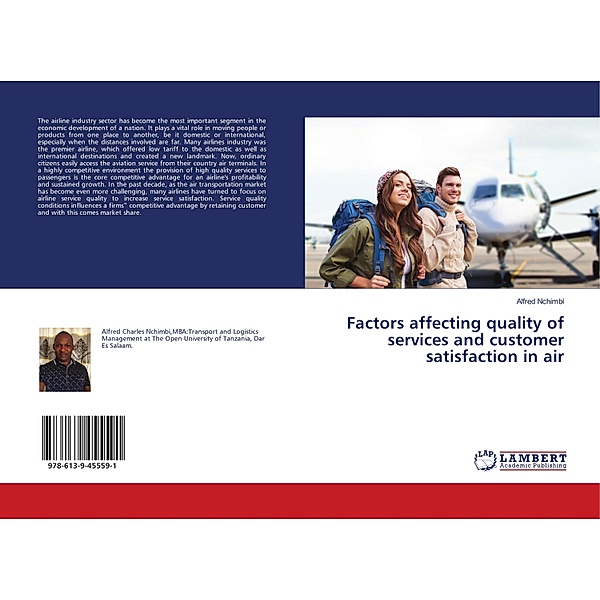 Factors affecting quality of services and customer satisfaction in air, Alfred Nchimbi