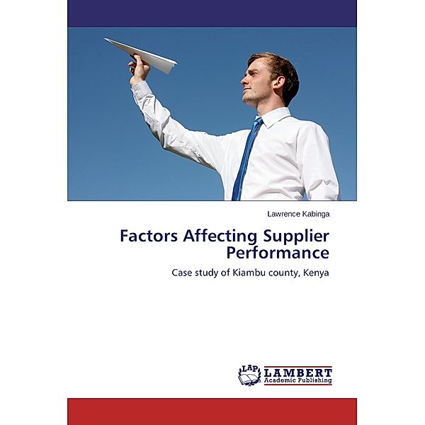 Factors Affecting Supplier Performance, Lawrence Kabinga