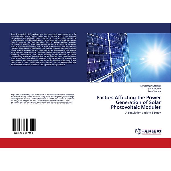 Factors Affecting the Power Generation of Solar Photovoltaic Modules, Priya Ranjan Satpathy, Sasmita Jena, Renu Sharma