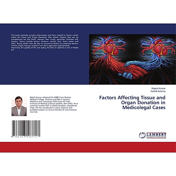 Factors Affecting Tissue and Organ Donation in Medicolegal Cases, Rajesh Kumar, Karthik Krishna