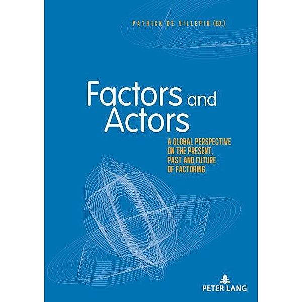 Factors and Actors