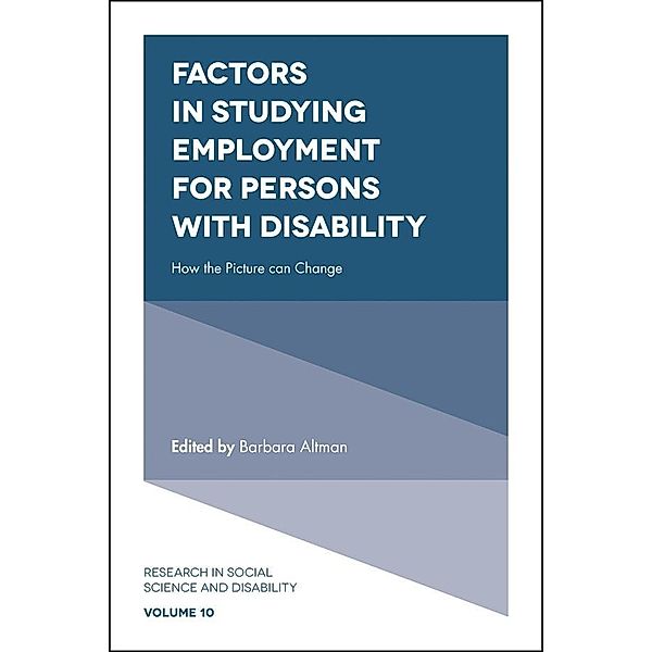 Factors in Studying Employment for Persons with Disability