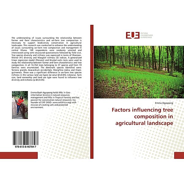 Factors influencing tree composition in agricultural landscape, Emma Agyapong