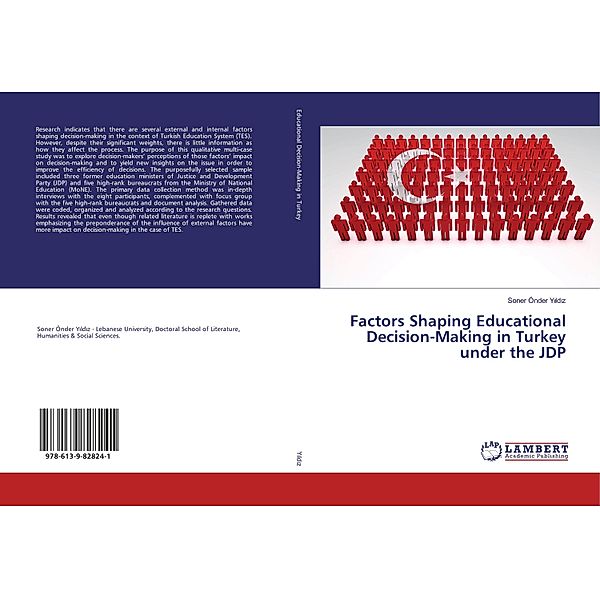 Factors Shaping Educational Decision-Making in Turkey under the JDP, Soner Önder Yildiz