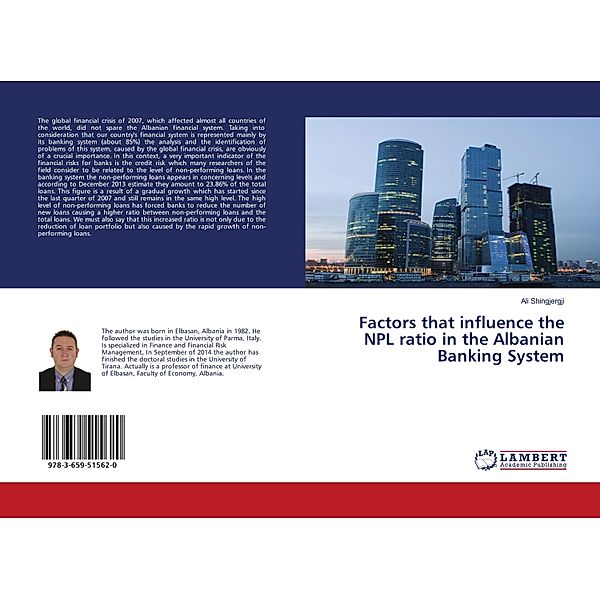 Factors that influence the NPL ratio in the Albanian Banking System, Ali Shingjergji