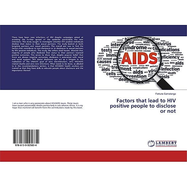 Factors that lead to HIV positive people to disclose or not, Fortune Samatanga