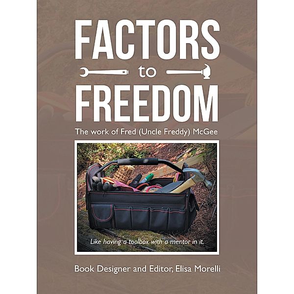 Factors to Freedom, Elisa Morelli