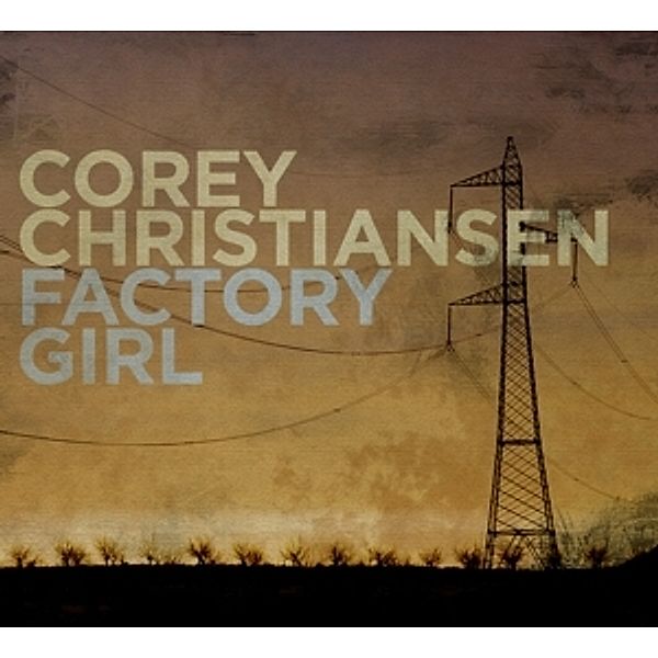 Factory Girl, Corey Christiansen