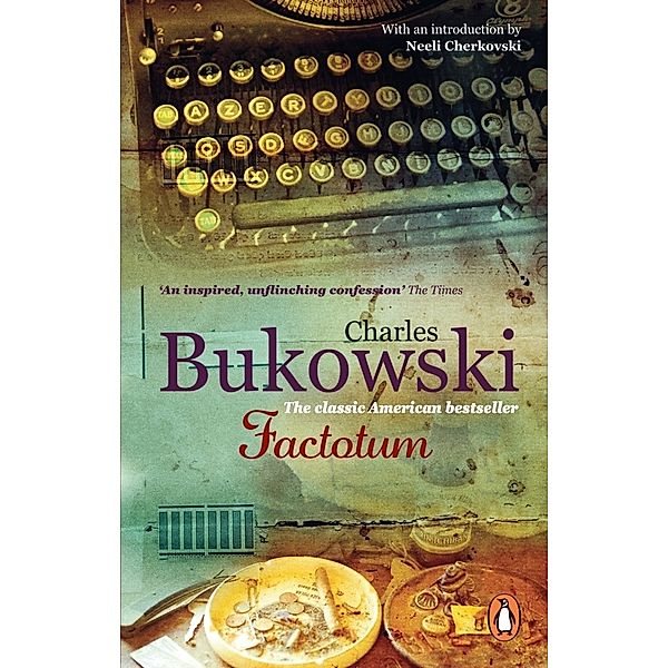 Factotum, Charles Bukowski