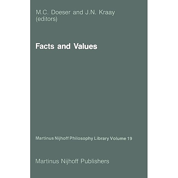 Facts and Values / Martinus Nijhoff Philosophy Library Bd.19
