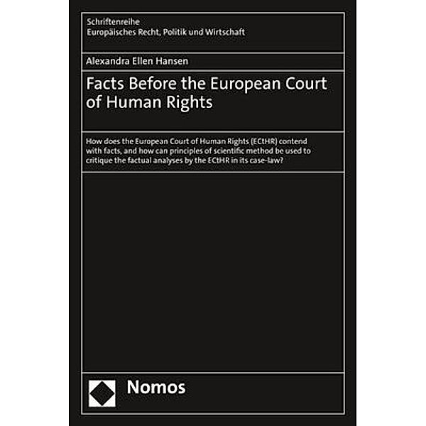Facts Before the European Court of Human Rights, Alexandra Ellen Hansen