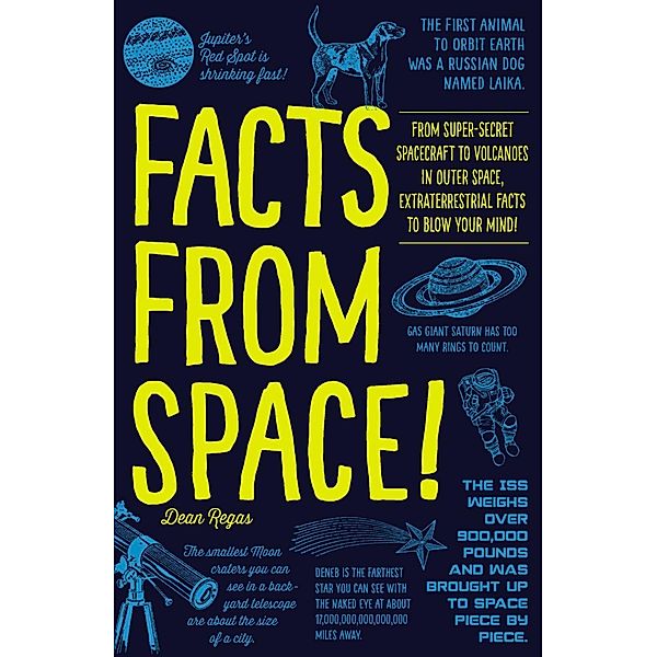 Facts from Space!, Dean Regas