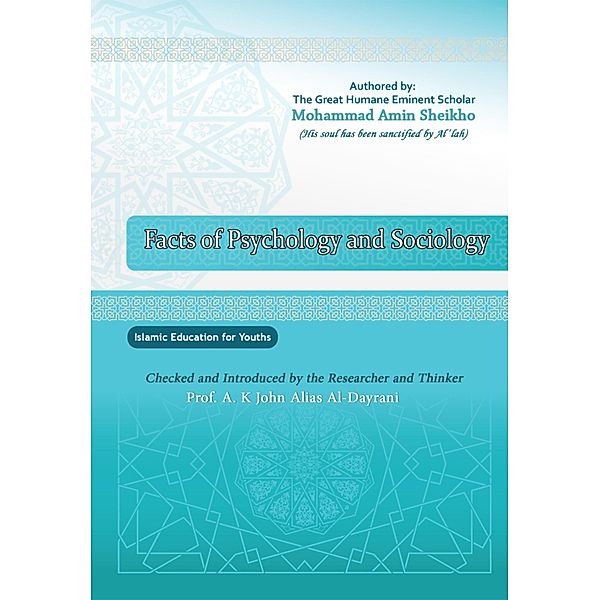 Facts of Psychology ¿and Sociology, Mohammad Amin Sheikho, A. K. John Alias Al-Dayrani