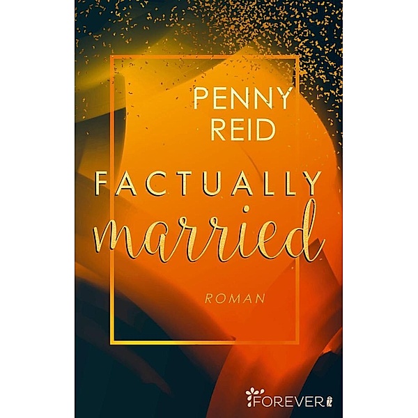 Factually married / Knitting in the City Bd.3, Penny Reid