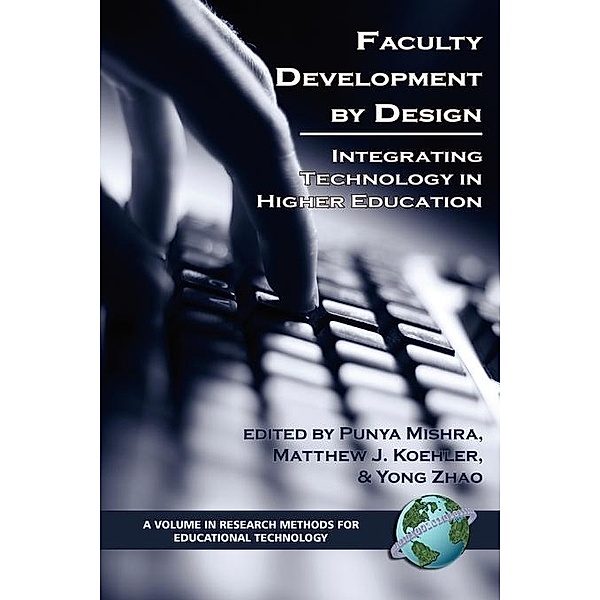 Faculty Development by Design / Research, Innovation and Methods in Educational Technology
