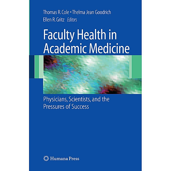 Faculty Health in Academic Medicine