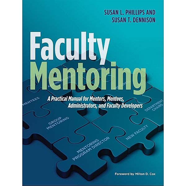 Faculty Mentoring, Susan L. Phillips, Susan T. Dennison